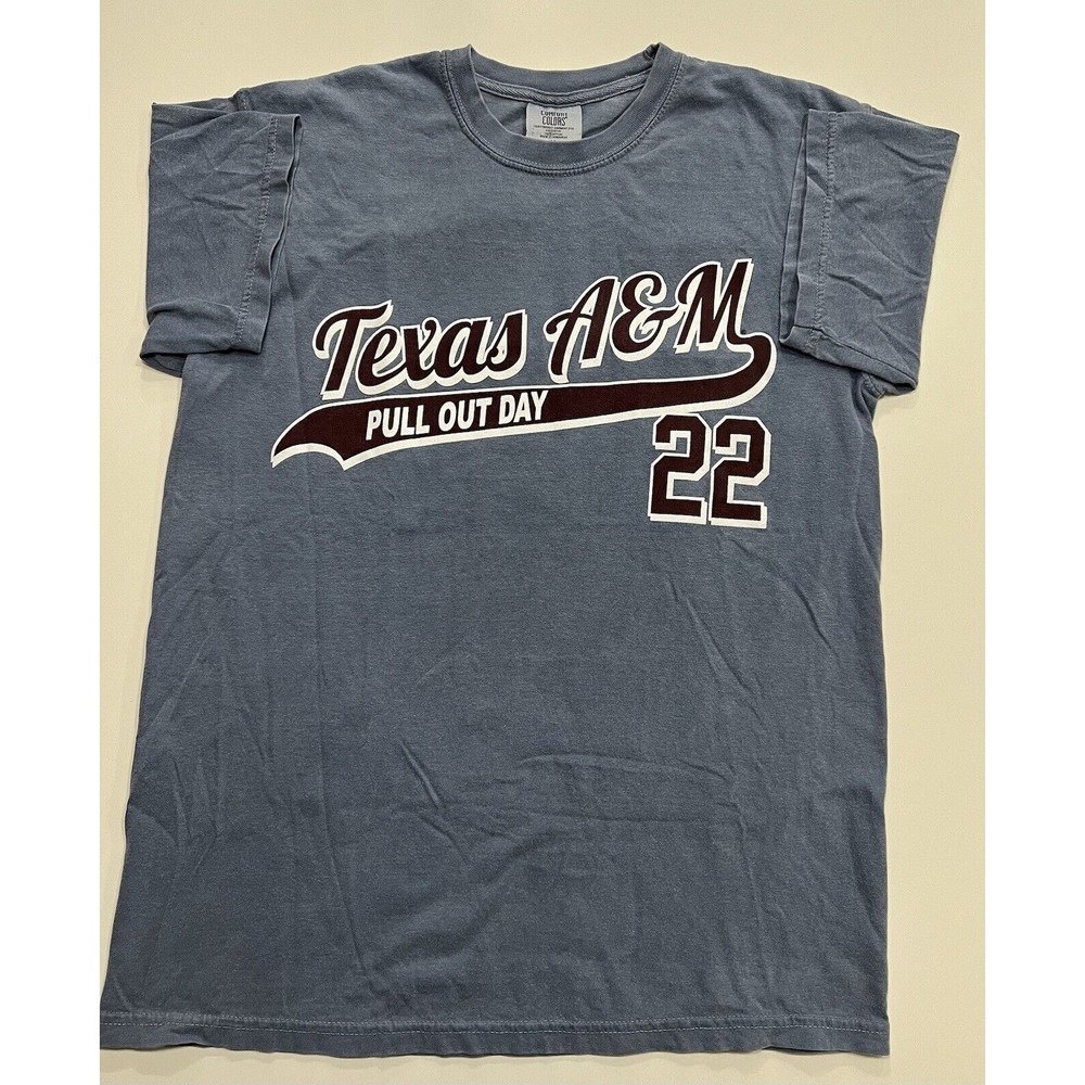 Texas A&M pull out day 2022 Unisex Medium Short Sleeve T-Shirt
